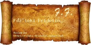 Füleki Fridolin névjegykártya